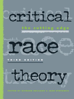 cover image of Critical Race Theory